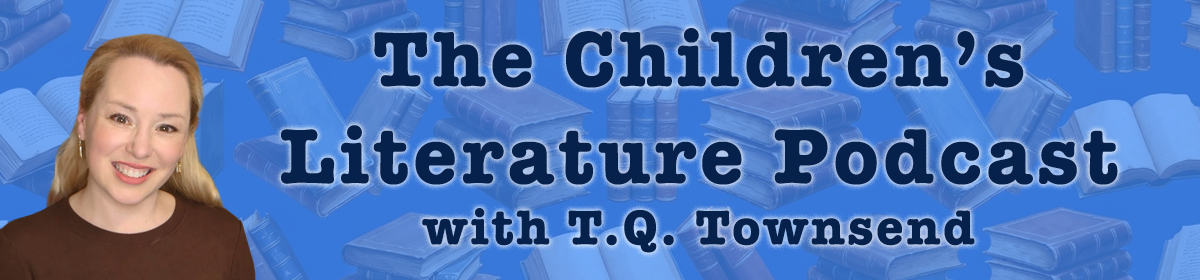 The Children's Literature Podcast